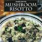 Mushroom Risotto - 16 OZ (1 LB) 454g